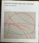 Steven Weinberg - Bouwstenen van het atoom - De wetten van de natuurkunde