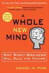 Daniel H. Pink - A whole new mind why right-brainers will rule the future