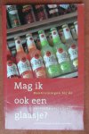Dalen, Wim van - Mag ik ook een glaasje ? / handreikingen bij de opvoeding over alcohol, inscriptie blz 1