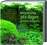 Betty Kessing - 365 Dagen Groene Vingers