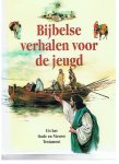 Pavlat / Holasova - Bijbelse verhalen voor de jeugd - Uit het Oude en Nieuwe Testament