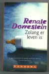 Dorrestein, Renate - Zolang er leven is