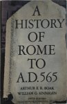 Arthur E. R. Boak, William G. Sinnigen - A History of Rome to A.D. 565