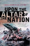 Stout, Harry S. - Upon the Altar of the Nation: A Moral History of the Civil War
