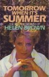 Brown Helen - Tomorrow when it's summer the wit and whimsy of helen brown Brown Helen - Tomorrow when it's summer the wit and whimsy of helen brown