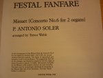 Soler; P. Antonio - Festal Fanfare; Minuet (concerto No. 6 for 2 organs)