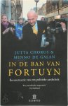 Jutta Chorus 24705 - In de ban van Fortuyn reconstructie van een politieke aardschok