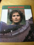 Rosso, Sandro (vert;  Karina van Alphen de Veer en Else MacDonalds-Hendriks) - Marco Polo (het verhaal van een wonderbaarlijke wereldreis)  met grote fotos uit de film uit 1982