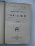 Bouasse, H. - Thermodynamique générale. Gaz et Vapeurs.