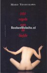 Yoshikawa, Mako - 101 regels van de liefde