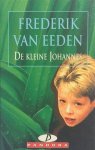 Frederik van Eeden - De kleine Johannes