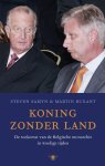 Steven Samyn, Martin Buxant - Koning zonder land de toekomst van de Belgische monarchie in woelige tijden