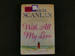 Scanlan, Patricia - With all my love