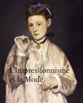 Groom, Gloria - L'Impressionnisme et la Mode