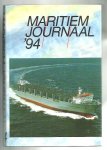 Jong, M. de  (red.) - Maritiem journaal 94 / Jaarlijks verschijnend informatie- en documentatiewerk op maritiem gebied
