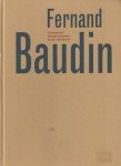 Cockx-Indestege, Elly - Fernand Baudin. Typograaf / Typographiste / Book Designer. Bibliografie van zijn geschriften, inventaris van het typografische oeuvre