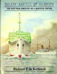 Kerbrech, R.P. de - Shaw Savill & Albion The Post-War Fortunes of a Shipping Empire