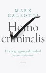 Mark Galeotti - (1) Homo Criminalis