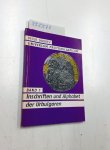 Dobrev, Peter: - Universum protobulgaricum, Band I : Inschriften und Alphabet der Urbulgaren Dobrev, Peter: - Universum protobulgaricum, Band I : Inschriften und Alphabet der Urbulgaren
