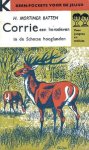 Batten, H. Mortimer - Corrie een herteleven in de Schotse hooglanden