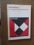 Groot, R de - De weg van kunnen naar kennen