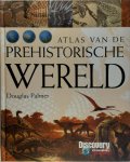 Douglas Palmer, Herman J.V. van Den Bijtel, Jane Chapman - Atlas van de prehistorische wereld