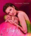 Geddes, Anne, Celine Dion - Miracle. Met CD en DVD