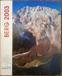 Bormann, Lutz en George Hohenester (red.) - Berg 2003. Alpenvereinsjahrbuch, Band 127. Inclusief AV Karte 39 1:25.000 Granatspitze
