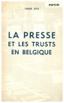 JOYE Pierre - La Presse et les Trusts en Belgique