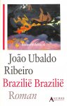 Ribeiro, Joao Ubaldo - Brazilië Brazilië