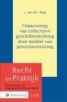  - Financiering Van Collectieve Geschilbeslechting Dmv Procesinvestering