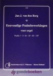 Berg, Jan J. van den - Eenvoudige Psalmbewerkingen voor orgel *nieuw* --- Psalm 1 - 5 - 16 - 25 - 65 - 147