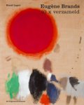BRANDS Lapré, Ruud: - Eugene Brands. 10 x verzameld.