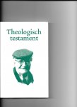 Schillebeeckx,Edward - Theologisch testament / notarieel nog niet verleden