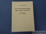 de Meester, Victor. - Ter herinnering aan onze vissers van Heist tot De Panne. [Gesigneerd door auteur.]
