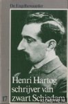 Noordegraaf, Jan & Ijzerman, Arie - De Engelbewaarder 17: Henri Hartog. Schrijver van zwart Schiedam