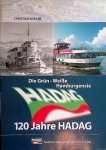 Müller, Christian - Die Grün-Weiẞe Hamburgensie: 120 Jahre HADAG