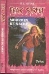 Stine, R.L. Vertaling Yvonne Kloosterman - Moord in de nacht  .. Het grootste gevaar schuilt in het donker