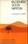 LAMPE, AUGUSTA - Bloemen voor Nippon. Belevenissen tijdens de Japanse bezetting