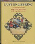 P.J. Buijnsters, L. Buijnsters-Smets - Lust en leering Geschiedenis van het Nederlandse Kinderboek in de negentiende eeuw