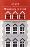 Weil, Jiří - Mendelssohn op het dak: Roman Weil, Jiří - Mendelssohn op het dak: Roman