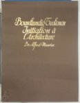 Broeder Alfred-Maurice - Bouwkundig teekenen - Initiation  à l'architecture