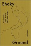 DEKENS, Peter - Shaky Ground - Traces of the Great War at the Ypres Salient.