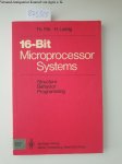 Flik, Thomas: - 16-Bit-Microprocessor Systems: Structure, Behavior, and Programming
