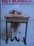 Gevers, Ine. - Niet normaal / diversiteit in kunst, wetenschap en samenleving