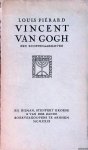 Piérard, Louis - Vincent van Gogh: een kunstenaarsleven