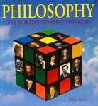 STOKES, P. - Philosophy. The world's greatest thinkers.