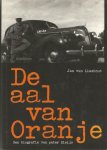 Lieshout  Jan van - De aal van oranje / druk 1