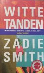 SMITH Zadie - Witte tanden (vertaling van White Teeth - 2000)