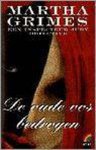 Martha Grimes - Oude vos bedrogen